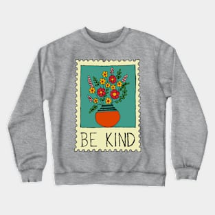 Be kind vintage stamp Crewneck Sweatshirt